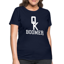 Load image into Gallery viewer, OK Boomer Women&#39;s T-Shirt - navy