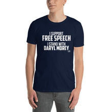 Load image into Gallery viewer, Support Free Speech, Stand With Daryl Morey Short-Sleeve Unisex T-Shirt